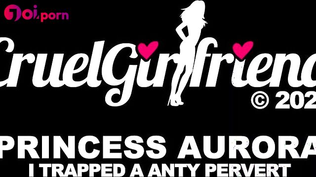 Mistress caught you sniffing her panties - Cruel Girlfriend